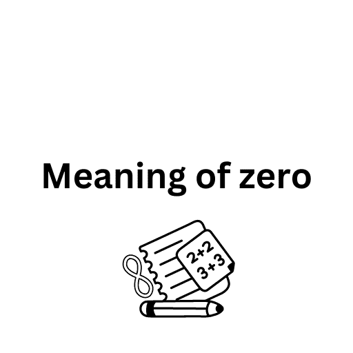 Meaning of zero   